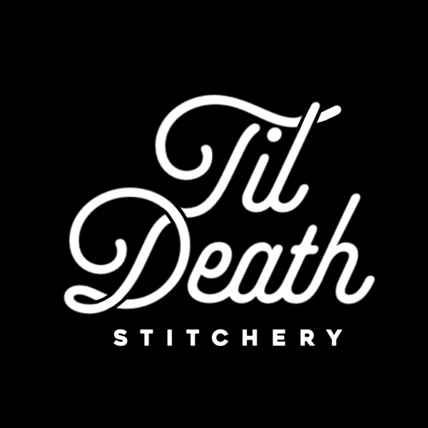 Til Death Stitchery